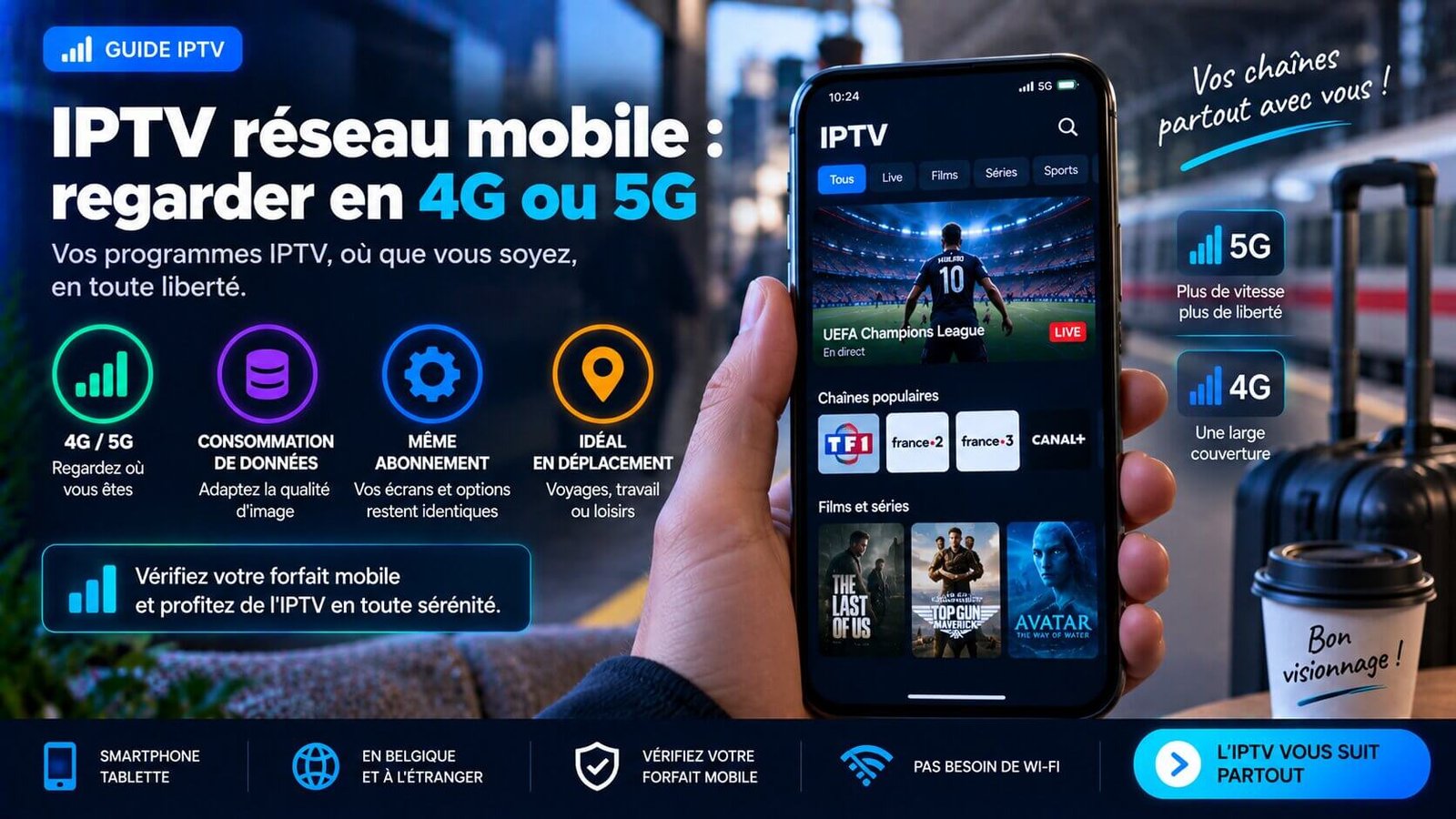 IPTV réseau mobile utilisée sur smartphone en connexion 4G ou 5G